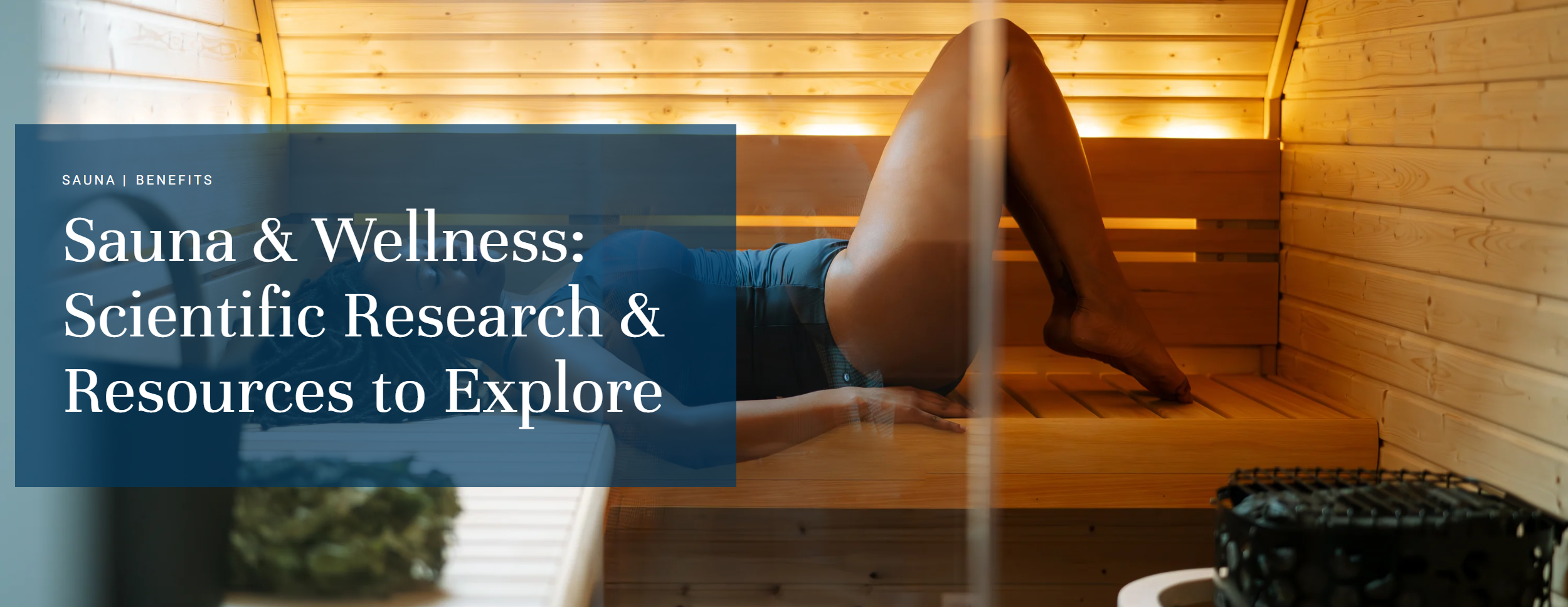 Sauna & Wellness: Scientific Research & Resources to Explore